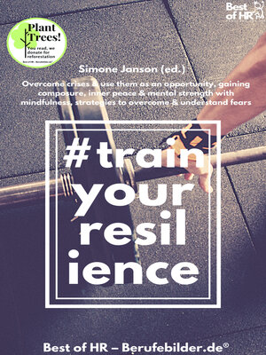cover image of Train your Resilience